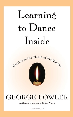 Learning to Dance Inside - Fowler, George