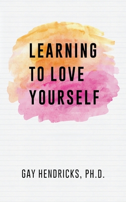 Learning To Love Yourself - Hendricks, Gay