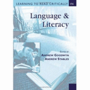 Learning to Read Critically in Language and Literacy