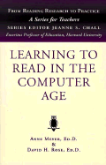 Learning to Read in the Computer Age