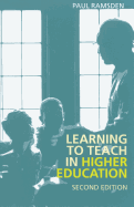 Learning to Teach in Higher Education