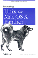Learning Unix for Mac OS X Panther