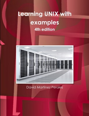 Learning UNIX with Examples - Martinez Perales, David