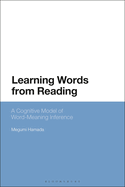 Learning Words from Reading: A Cognitive Model of Word-Meaning Inference