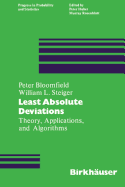 Least Absolute Deviations: Theory, Applications and Algorithms
