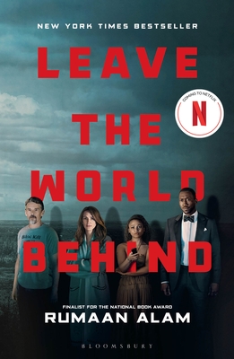 Leave the World Behind - Alam, Rumaan