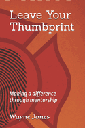 Leave your Thumbprint