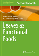 Leaves as Functional Foods