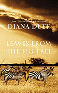 Leaves from the Fig Tree