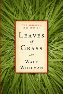 Leaves of Grass: The Original 1855 Edition