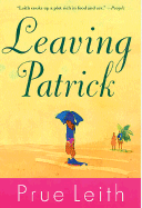 Leaving Patrick - Leith, Prue