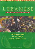 Lebanese Cooking - Ward, Susan