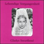 Lebendige Vergangenheit: Gladys Swarthout