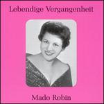 Lebendige Vergangenheit: Mado Robin
