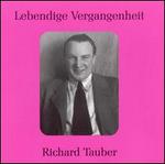 Lebendige Vergangenheit: Richard Tauber