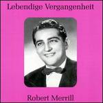 Lebendige Vergangenheit: Robert Merrill