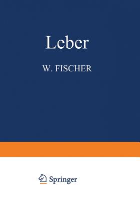 Leber - Fischer, W, and Gerlach, W, and Gruber, G B