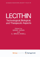 Lecithin: Technological, Biological, and Therapeutic Aspects