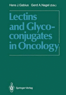 Lectins and glycoconjugates in oncology