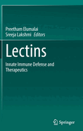 Lectins: Innate immune defense and Therapeutics