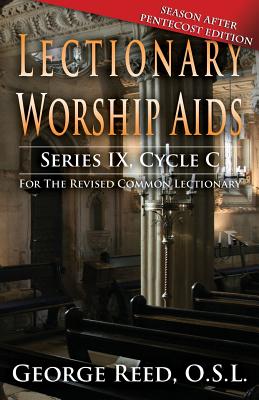 Lectionary Worship AIDS: Pentecost Edition: Cycle C - Reed, George