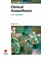 Lecture Notes on Clinical Anaesthesia