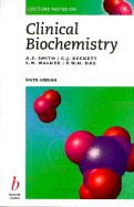 Lecture Notes on Clinical Biochemistry