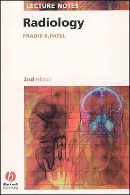 Lecture Notes: Radiology - Patel, Pradip R.