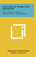 Lectures in Projective Geometry: The University Series in Undergraduate Mathematics