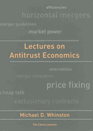 Lectures on Antitrust Economics