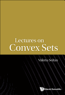 Lectures On Convex Sets