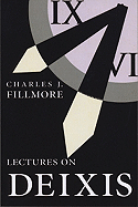 Lectures on Deixis: Volume 65
