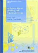 Lectures on Fractal Geometry and Dynamical Systems