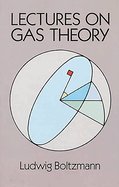 Lectures on gas theory