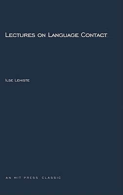 Lectures on Language Contact - Lehiste, Ilse