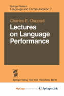 Lectures on Language Performance
