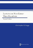 Lectures on Non-Linear Wave Equations