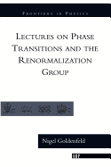 Lectures on Phase Transitions and the Renormalization Group
