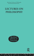 Lectures on philosophy