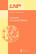 Lectures on Quark Matter