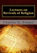 Lectures on Revivals of Religion