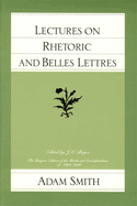 Lectures on Rhetoric and Belles Lettres
