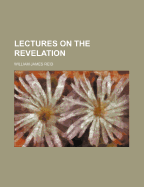 Lectures on the Revelation