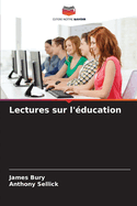 Lectures sur l'?ducation