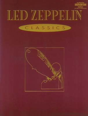 Led Zeppelin -- Classics: Authentic Guitar Tab - Led Zeppelin