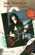 Led Zeppelin: The Press Reports...