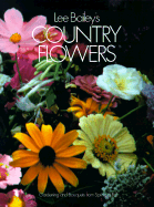 Lee Bailey's Country Flowers