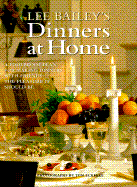 Lee Bailey's Dinners at Home