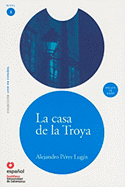 LEER EN ESPA?OL NIVEL 3 LA CASA DE TROYA + CD