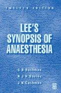 Lee's Synopsis of Anaesthesia